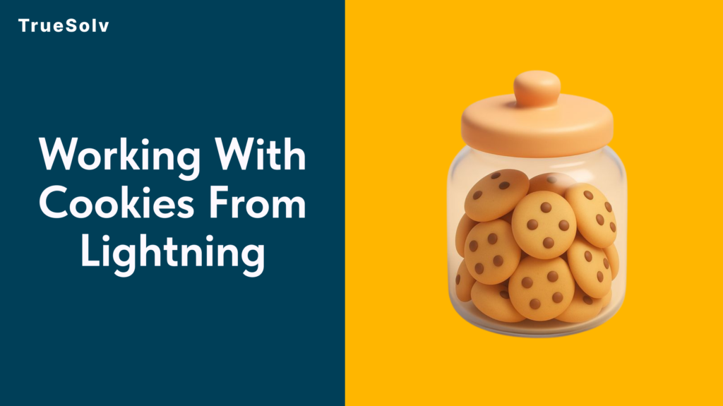 Working with cookies from Lightning