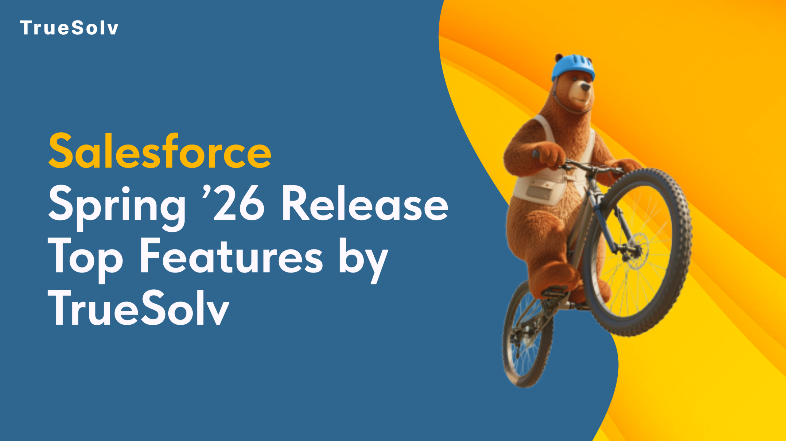 Salesforce Spring 26 release top features