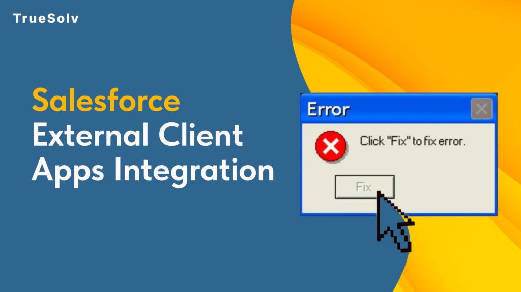 External Client Apps governance in Salesforce Spring 26