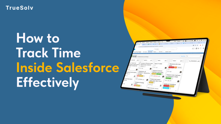 True Time Tracker Salesforce dashboard showing rep time split between selling admin and meetings