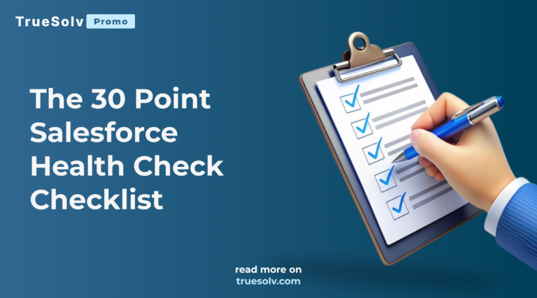 Salesforce health check checklist covering security, automation, data quality and integrations